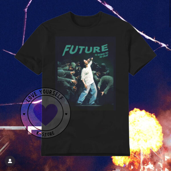 SUGA FUTURE IS GONG TO BE OKEY