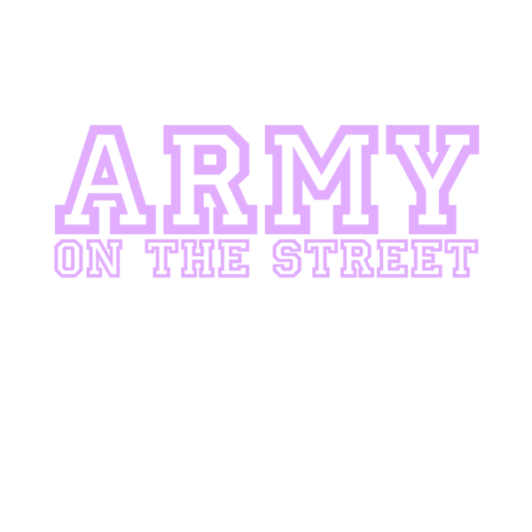 ARMY ON THE STREET CONTORNO ROSA
